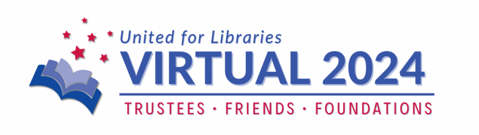 logo showing open books with stars rising from the book, and the words United for Libraries Virtual 2024