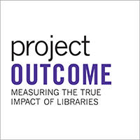 Project Outcome: Measuring the True Impact of Libraries